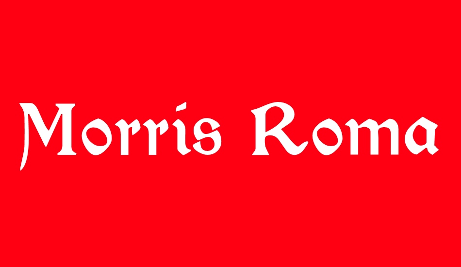 morris-roman font big