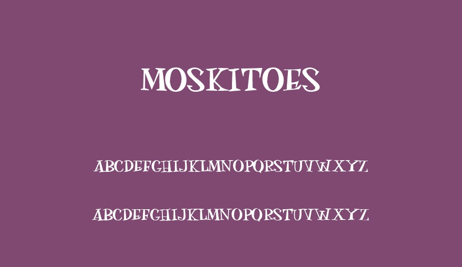 moskıtoes font