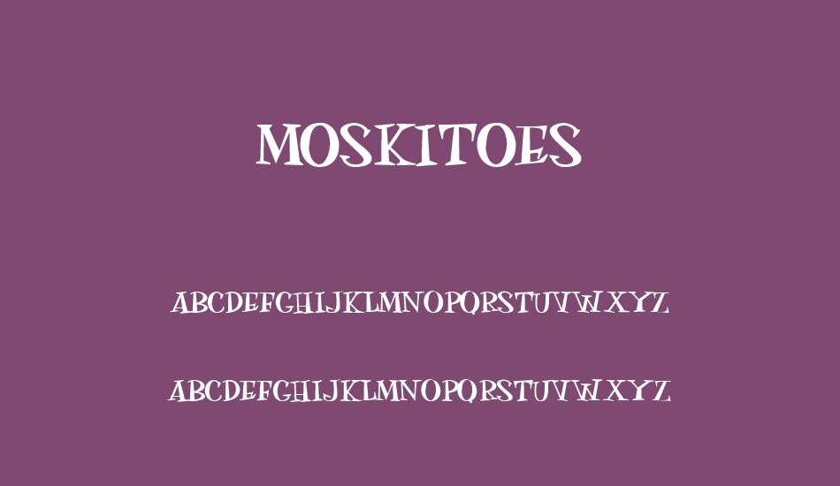 moskıtoes font