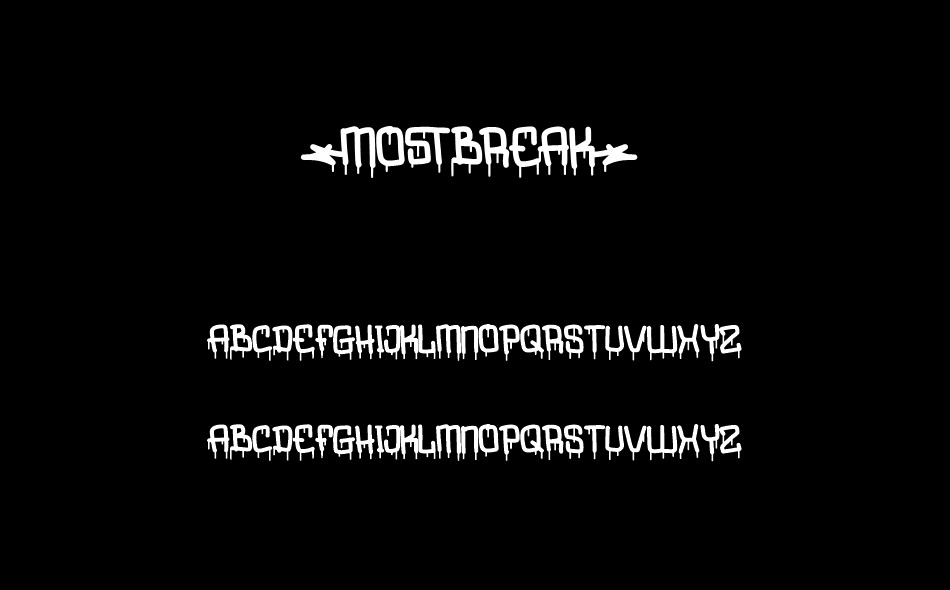 Mostbreak font
