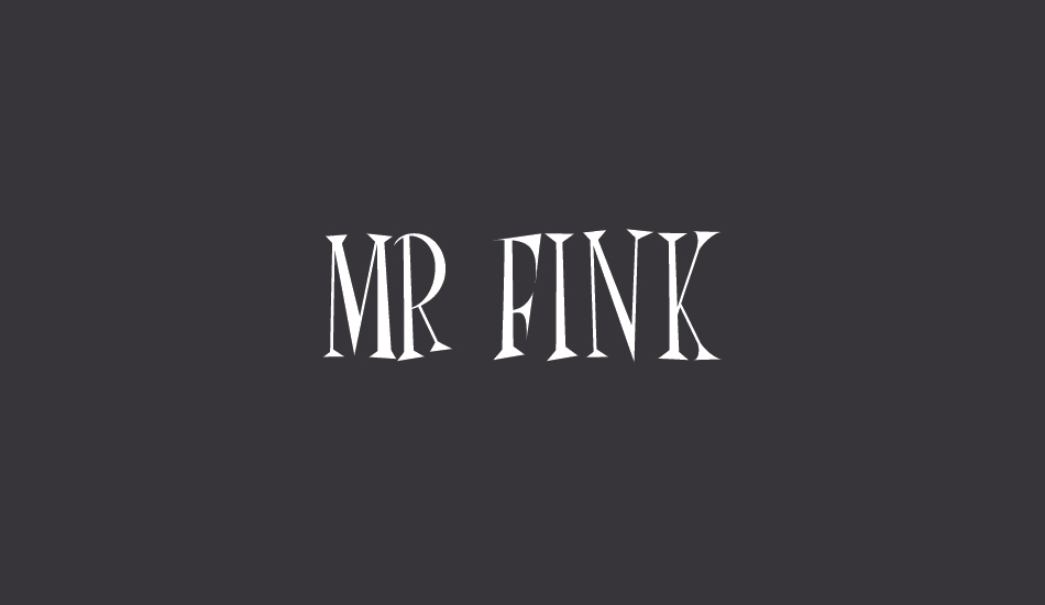 mr-fink font big