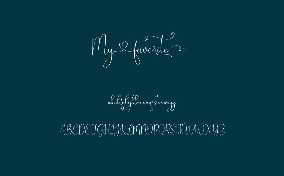 My Favorite font