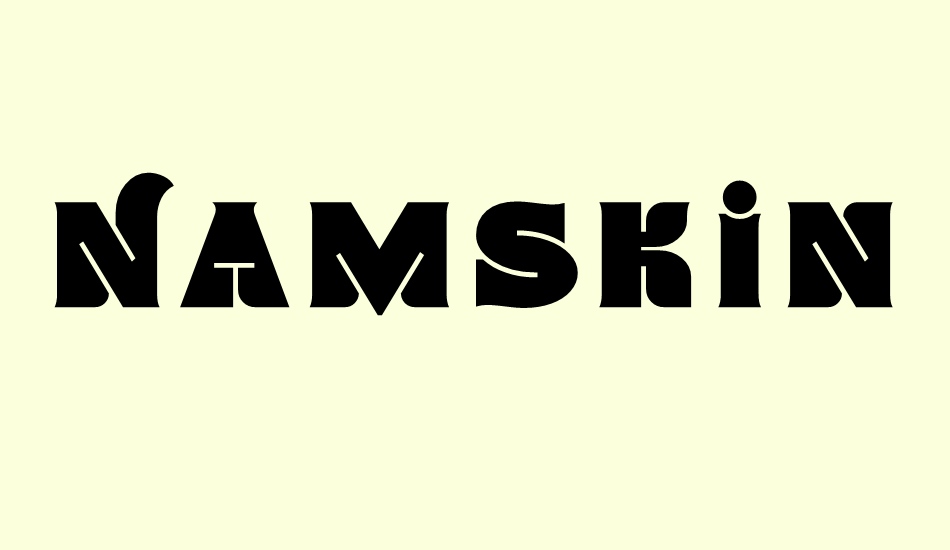 namskin font big