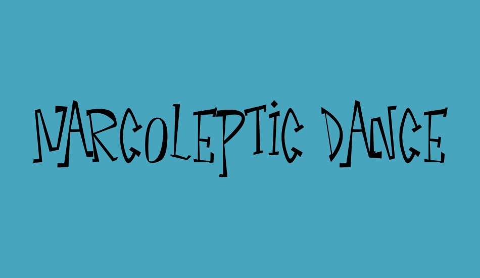 narcoleptic-dance font big