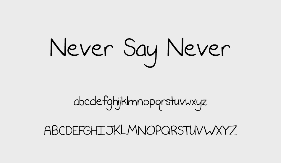never-say-never font