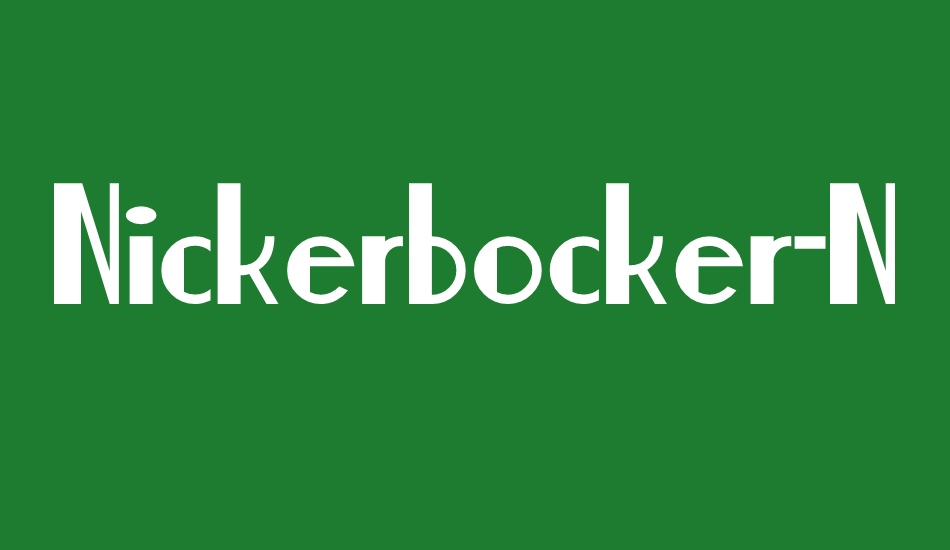 nickerbocker-normal font big