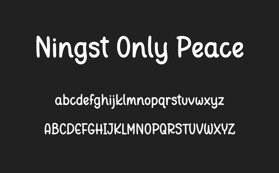 Ningst Only Peace font