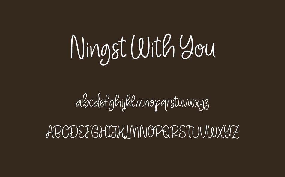 Ningst With You font