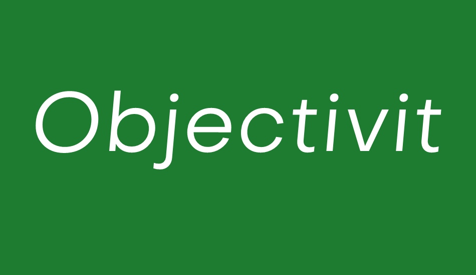 objectivity font big