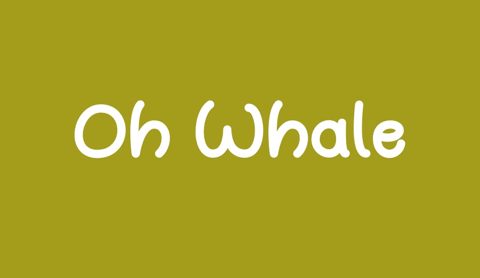 oh-whale font big