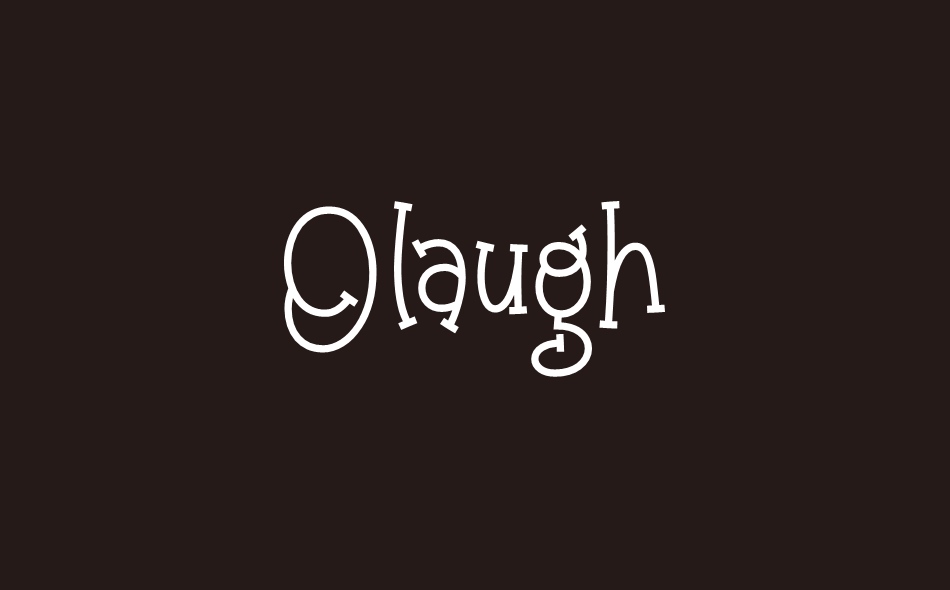 Olaugh font big