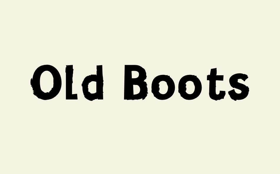 Old Boots font big