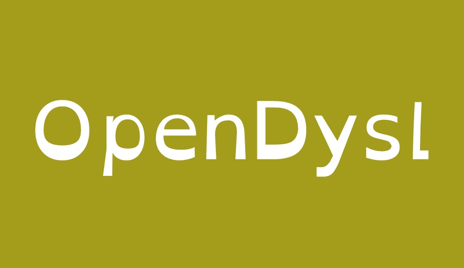 opendyslexic font big