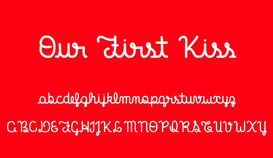 our-first-kiss font