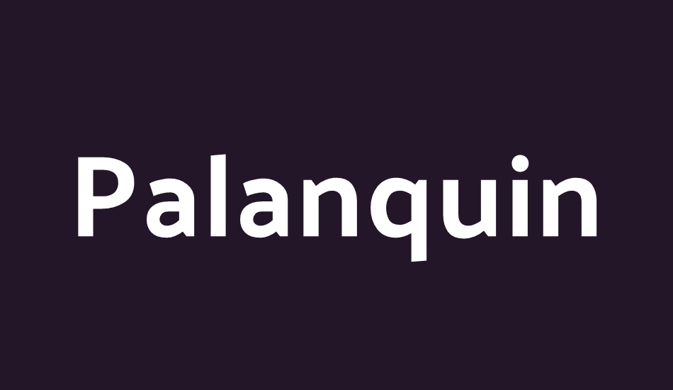 palanquin-dark font big