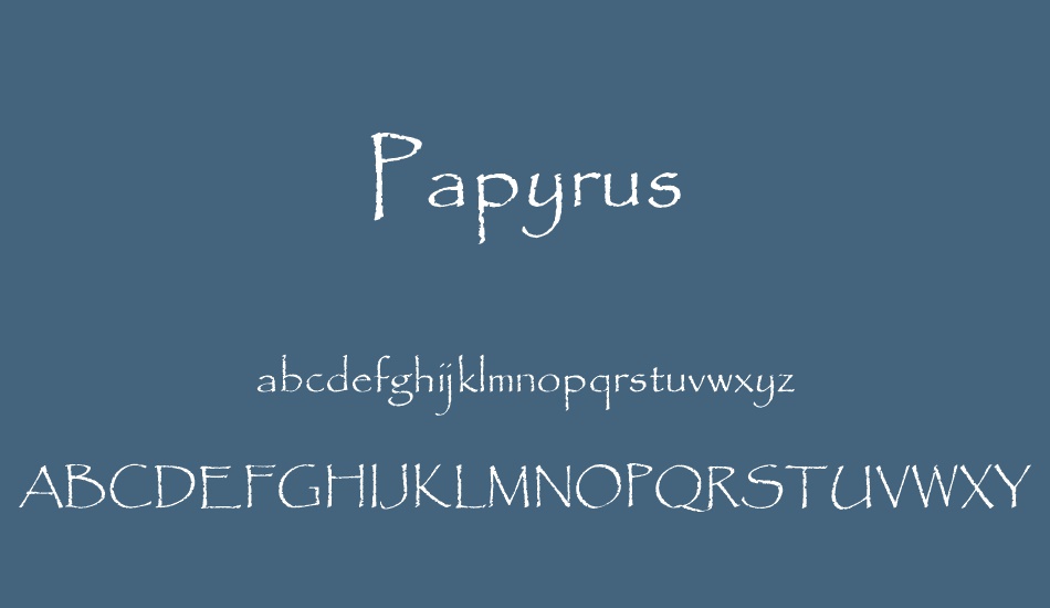 papyrus font