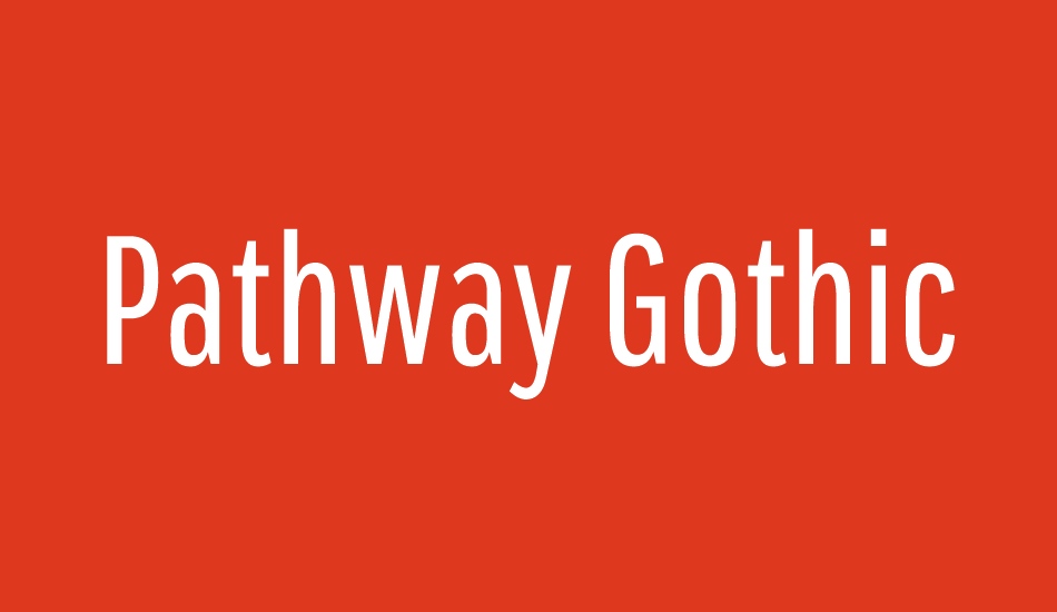 pathway-gothic-one font big