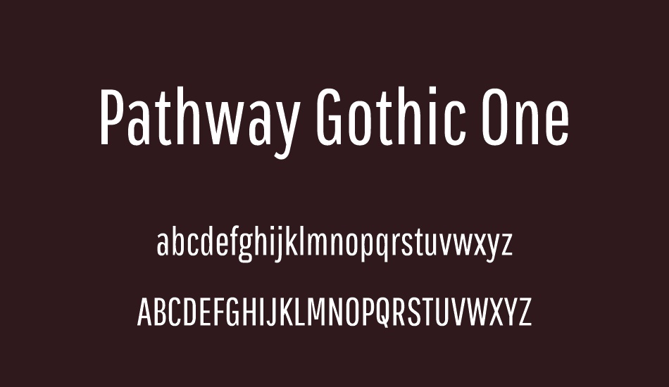 pathway-gothic-one font