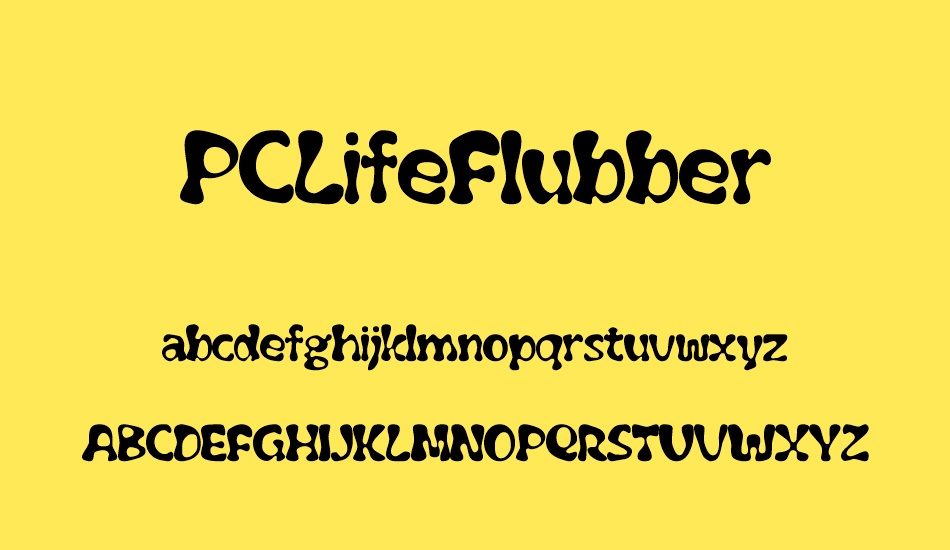 pclifeflubber font