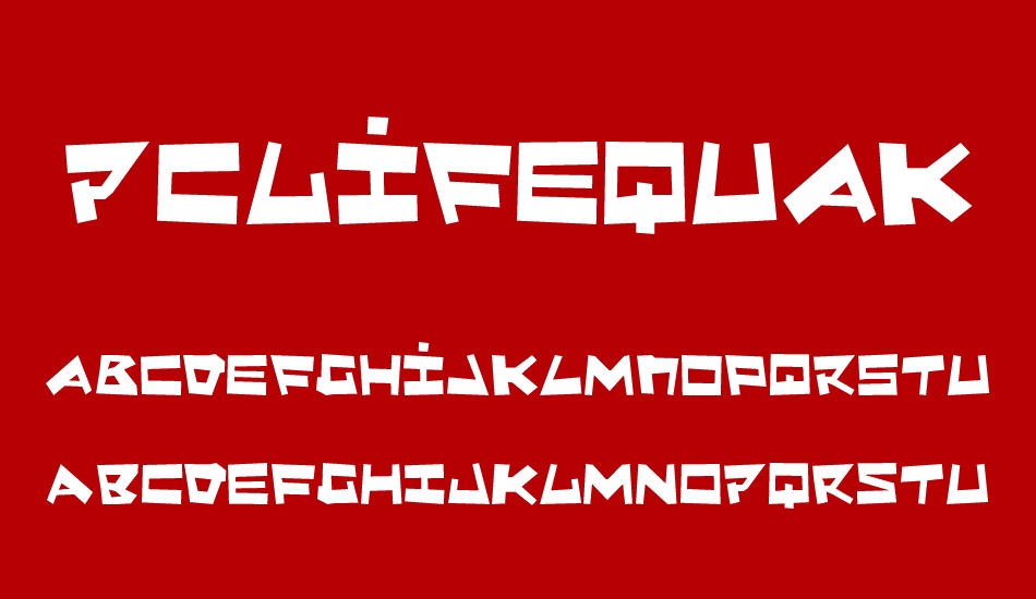 pclifequake font
