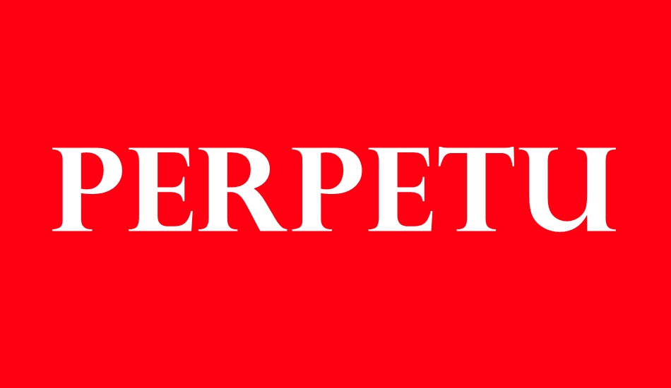 perpetua-titling-mt font big