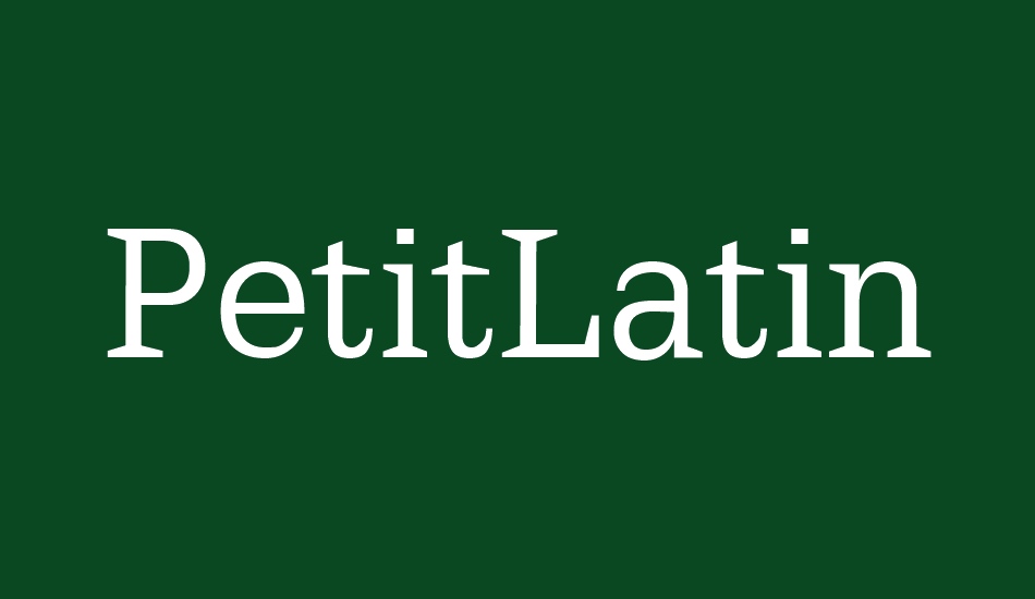 petitlatin font big