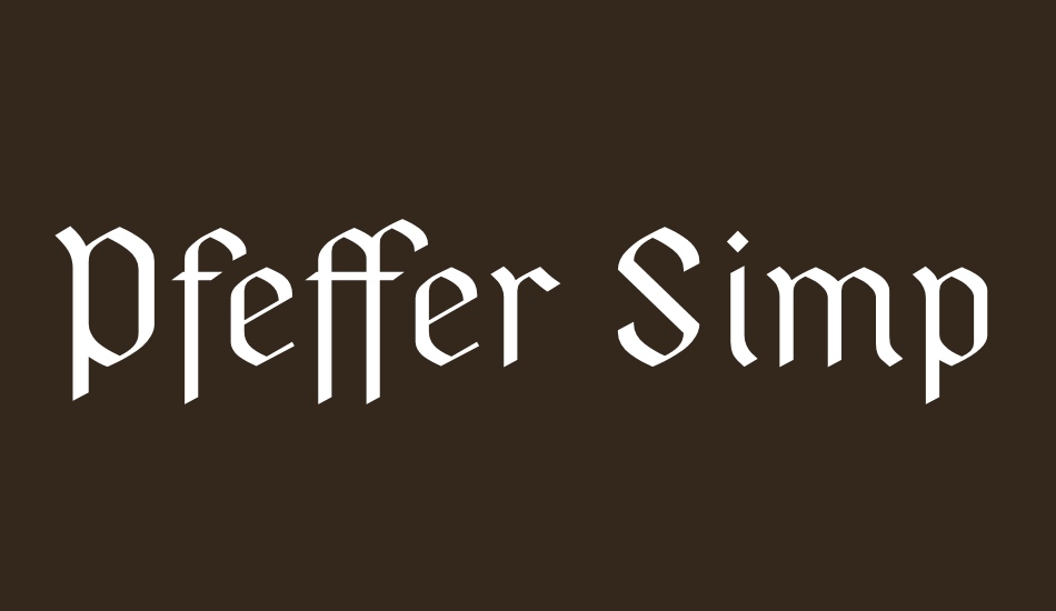 pfeffer-simpelgotisch font big