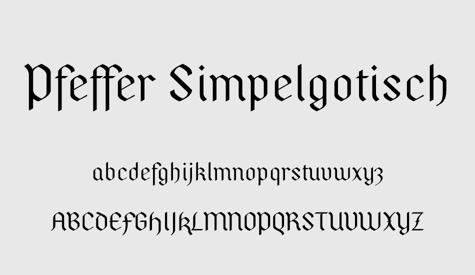 pfeffer-simpelgotisch font