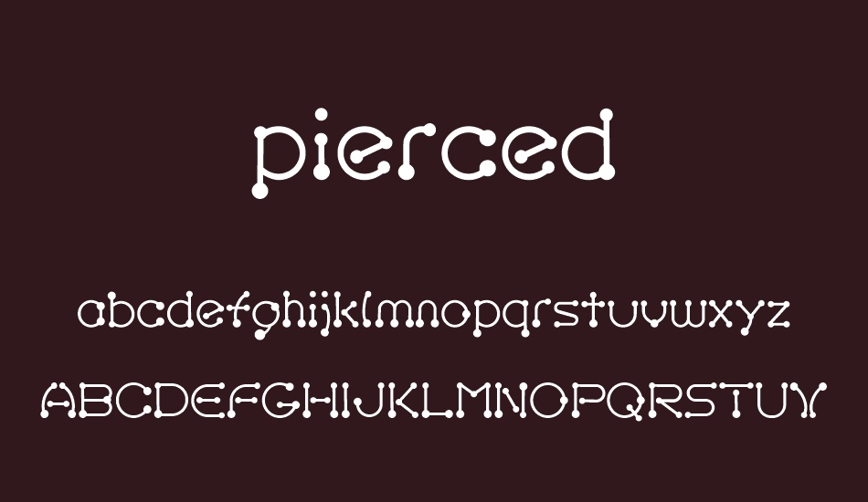 pierced- font