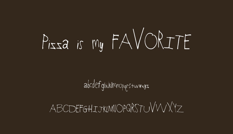 pizza-is-my-favorıte font