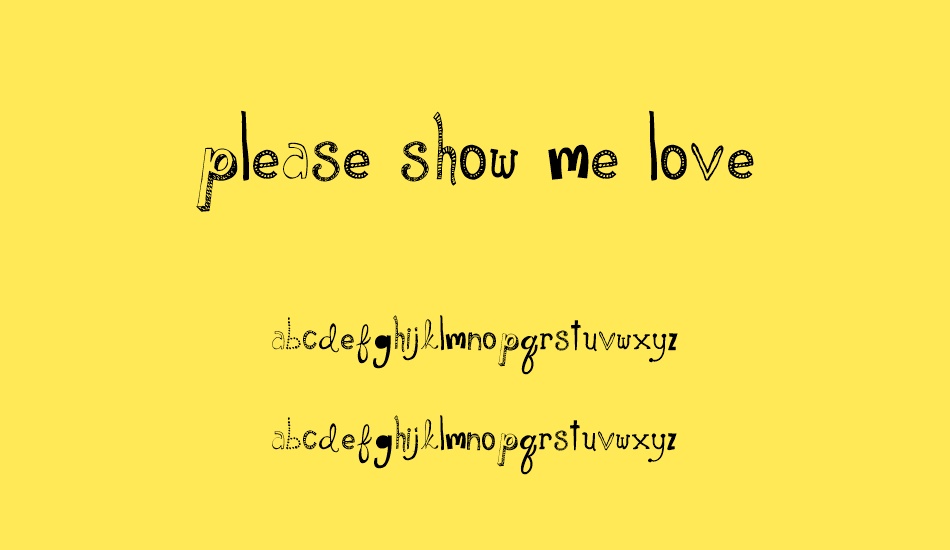 please-show-me-love-demo font