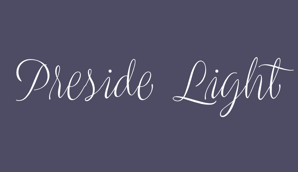preside-light-personal-use-only font big