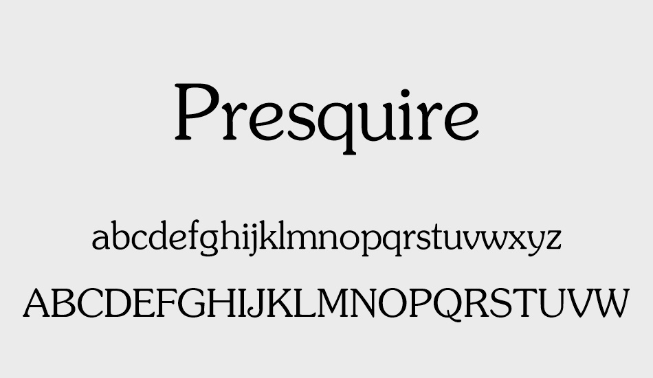 presquire font