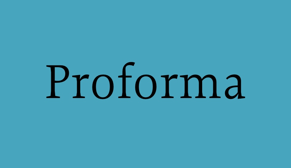 proforma font big