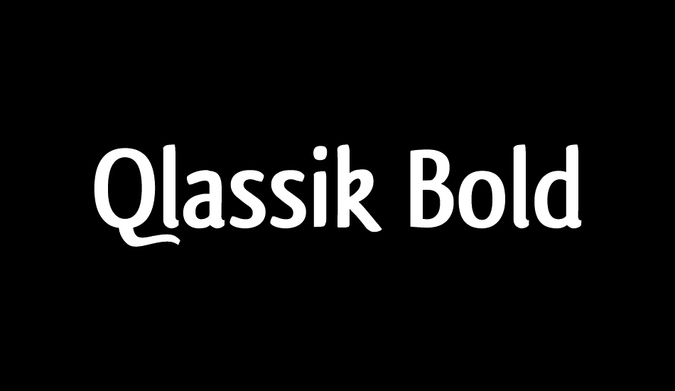 qlassik-bold font big