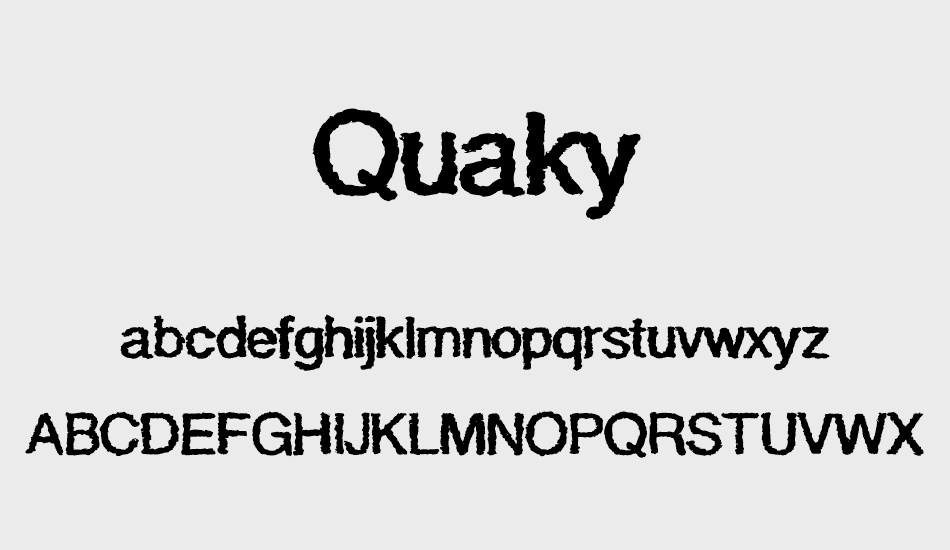 quaky font