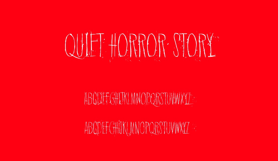 quiet-horror-story font