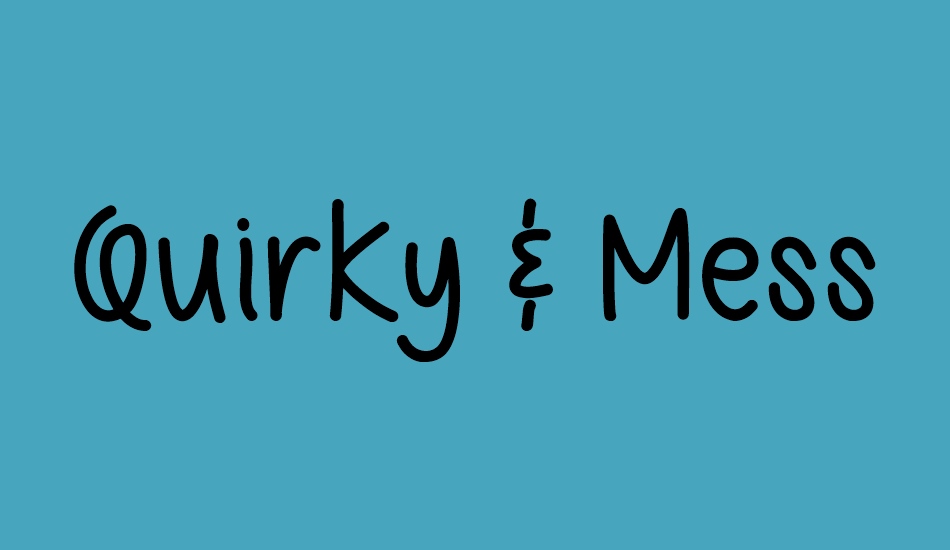 quirky-&-messy font big