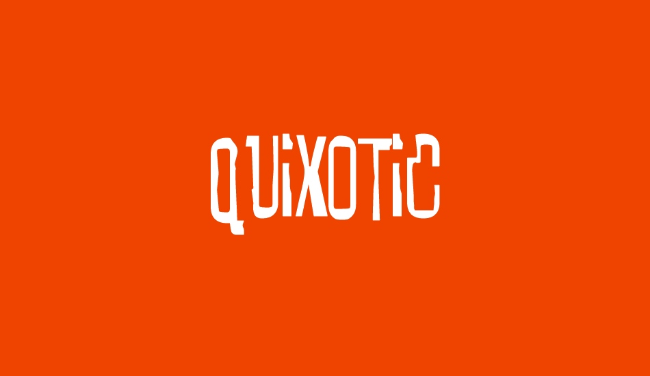 quixotic font big