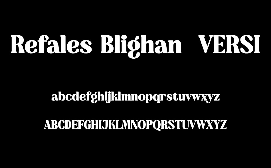 Refales Blighan font