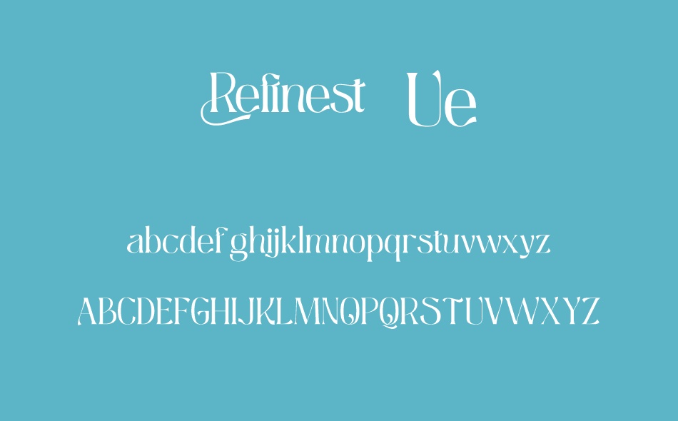 Refinest font