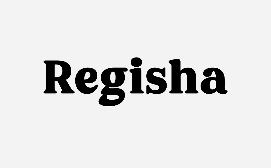 Regisha font big