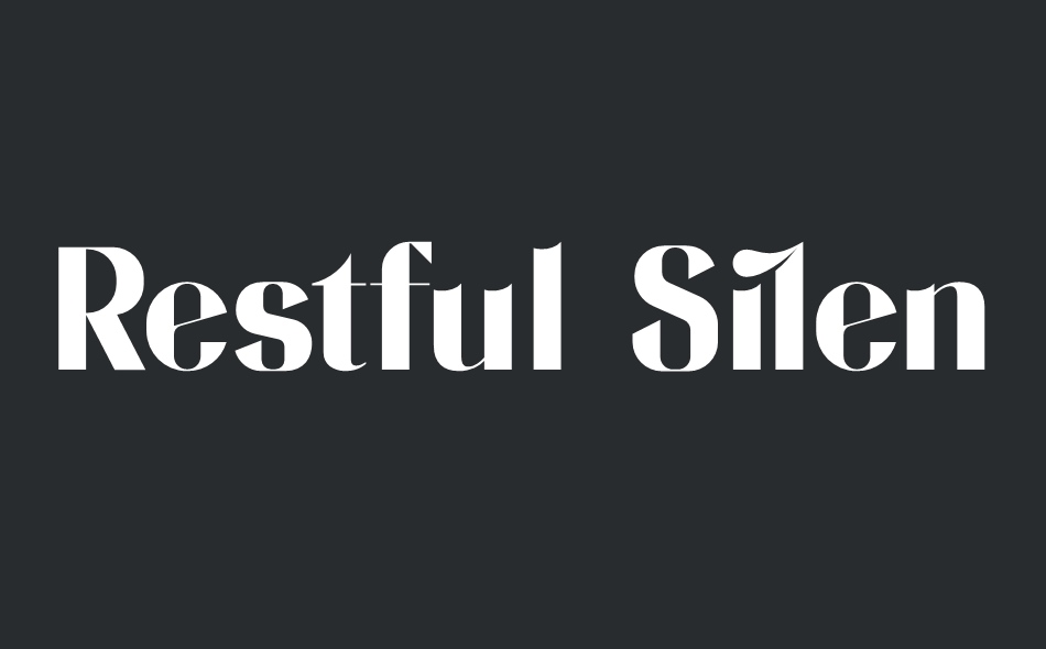 Restful Silent font big
