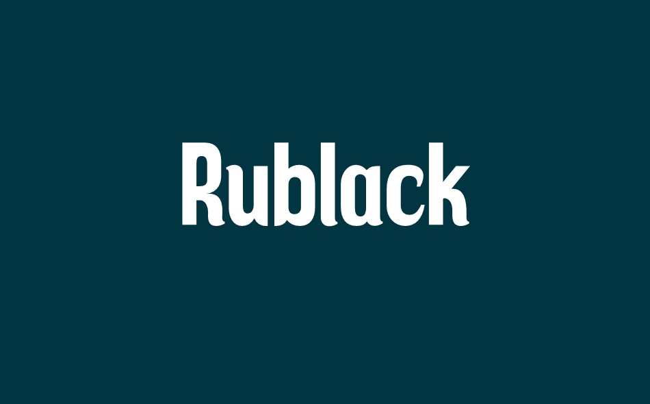 Rublack font big