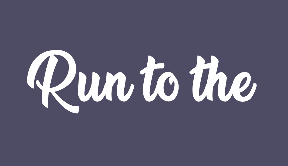 run-to-the-hills-personal-use font big