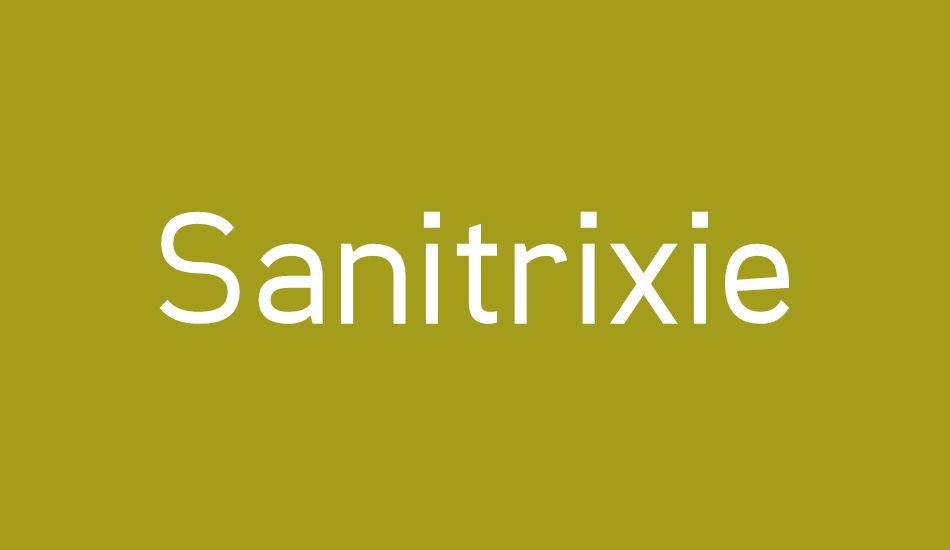 sanitrixie font big