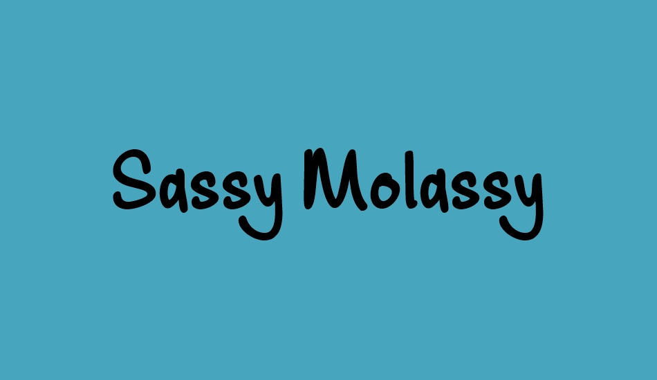 sassy-molassy font big