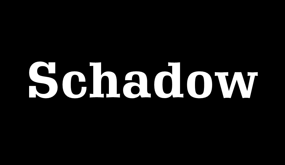 schadow-bt font big