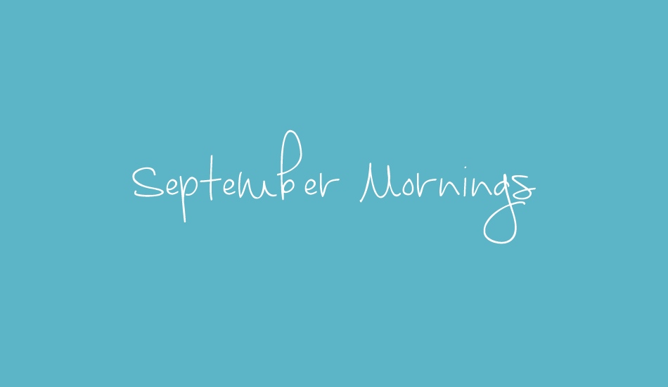 september-mornings font big