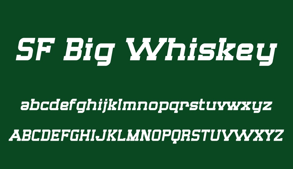 sf-big-whiskey font